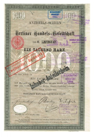 Artikelnr. AP252 Berliner Handelsgesellschaft Anteilsschein von 1889 mit Originalunterschrift von Baron Moritz von Cohn