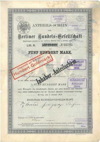 Artikelnr. AP134 Berliner Handelsgesellschaft Anteilschein vom 01.01. 1879 Wert 500 Mark