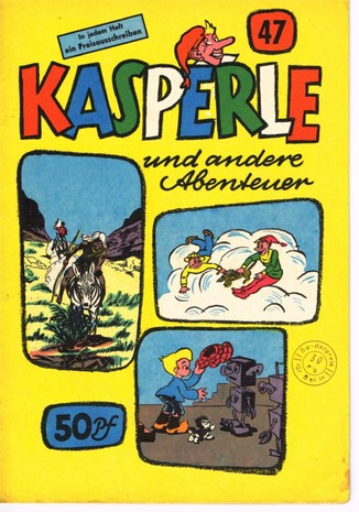 AP1554 Kasperle  Heft Nr.47  Zustand 2-  OHNE SAMMELMARKE