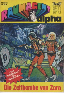 AP1701 Raumagent Alpha Heft Nr.21 1973 Zustand 1 -2