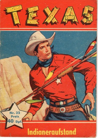 AP1645 Texas 1959 Heft Nr.32  Indianeraufstand Zustand 1-2 